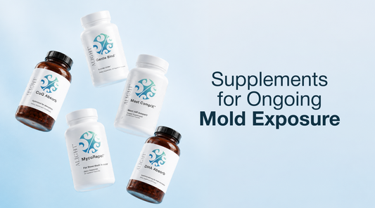 Supplements for Ongoing Mold Exposure